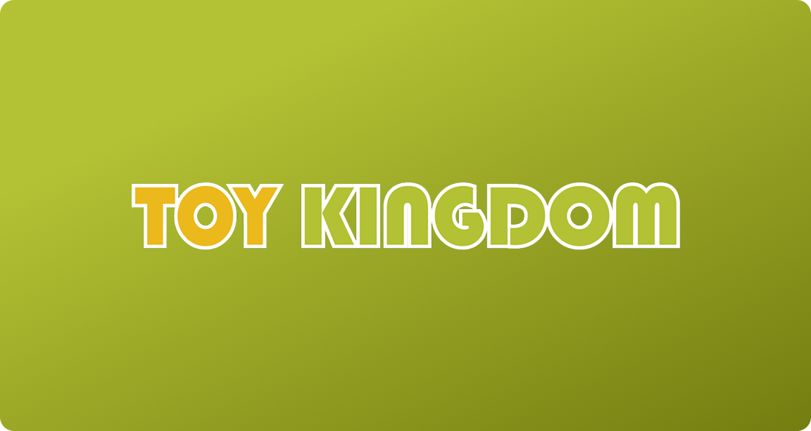 Toy Kingdom
